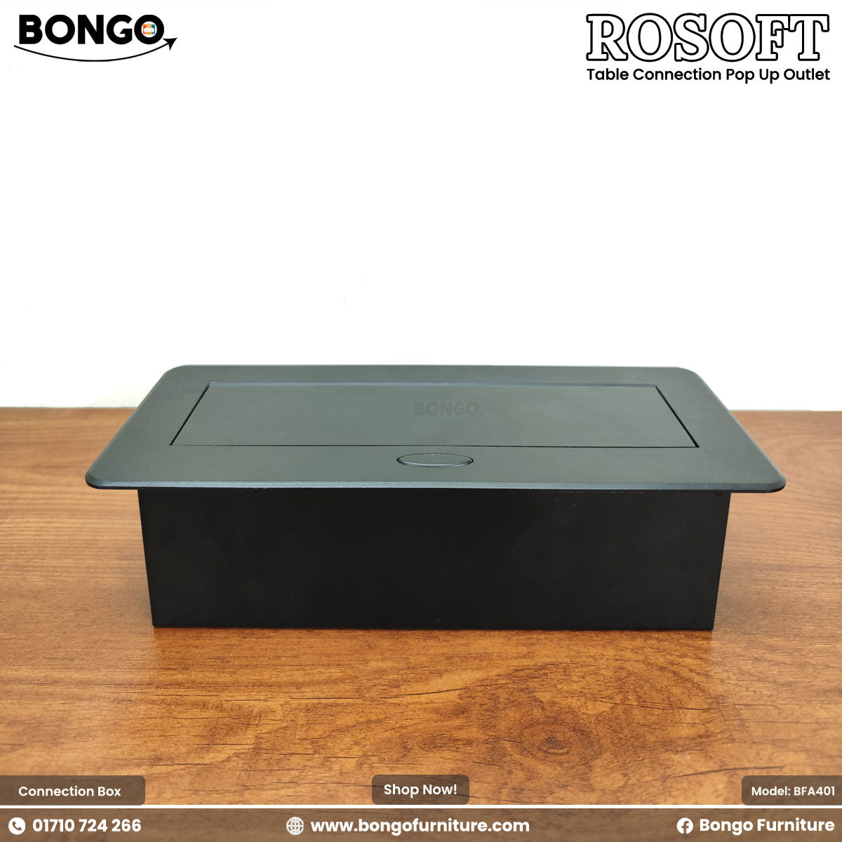 Bongo Rosoft table connection pop-up outlet on a Water Resistant Strong Laminated Board surface with branding and product details.